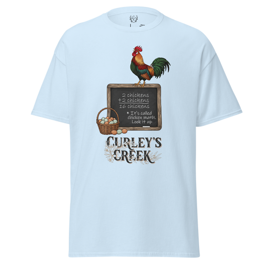 🐔 Chicken Math | Unisex 100% Cotton Tee | Curley's Creek